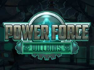 Power Force Villains