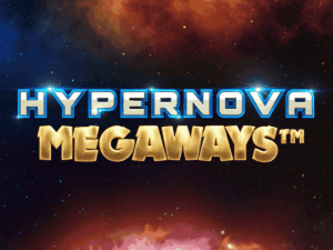 Hypernova Megaways